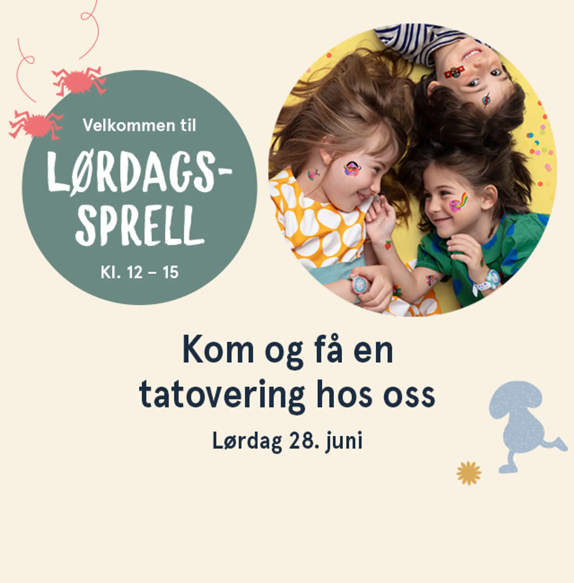 Velkommen til Lørdagssprell i alle butikkene på lørdag kl. 12- 15. Illustrasjon med informasjon.