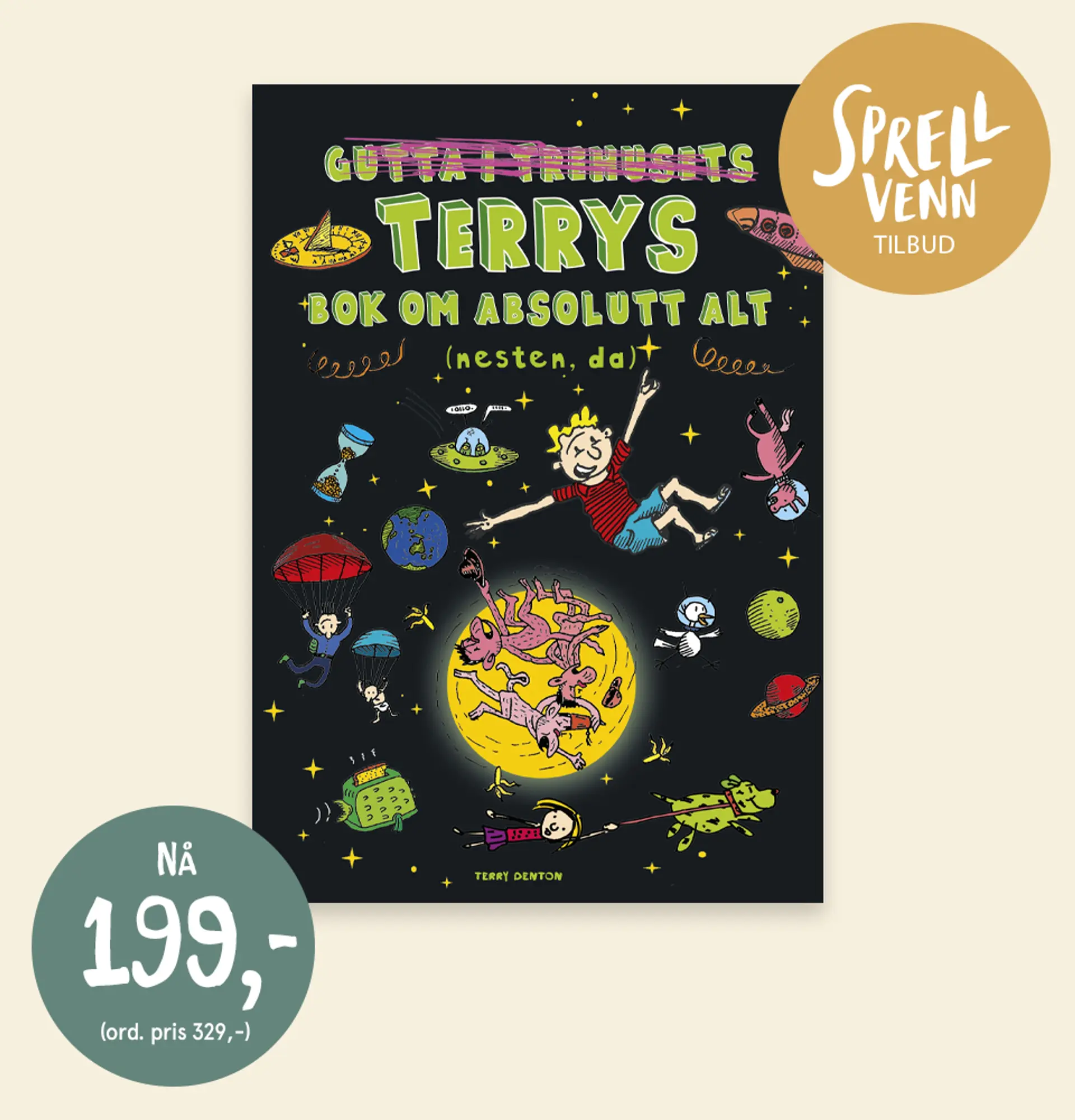 Sprellvenntilbud! Bok: Terrys bok om absolutt alt. NÅ 199kr. Illustrasjon.