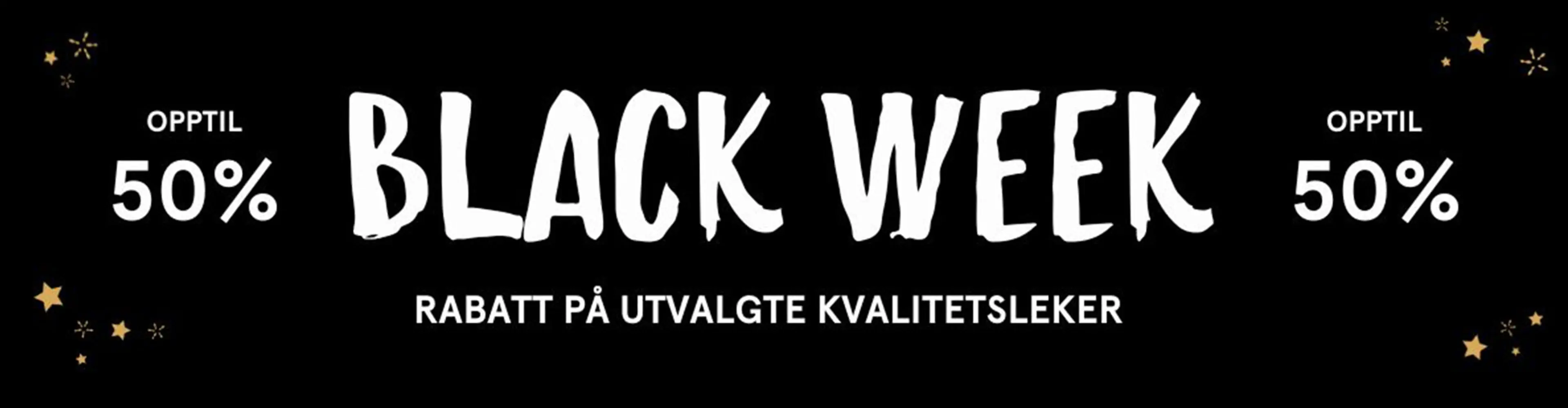 Black week - Opptil 50% rabatt på utvalgte kvalitetsleker. Illustrasjon med tekst.