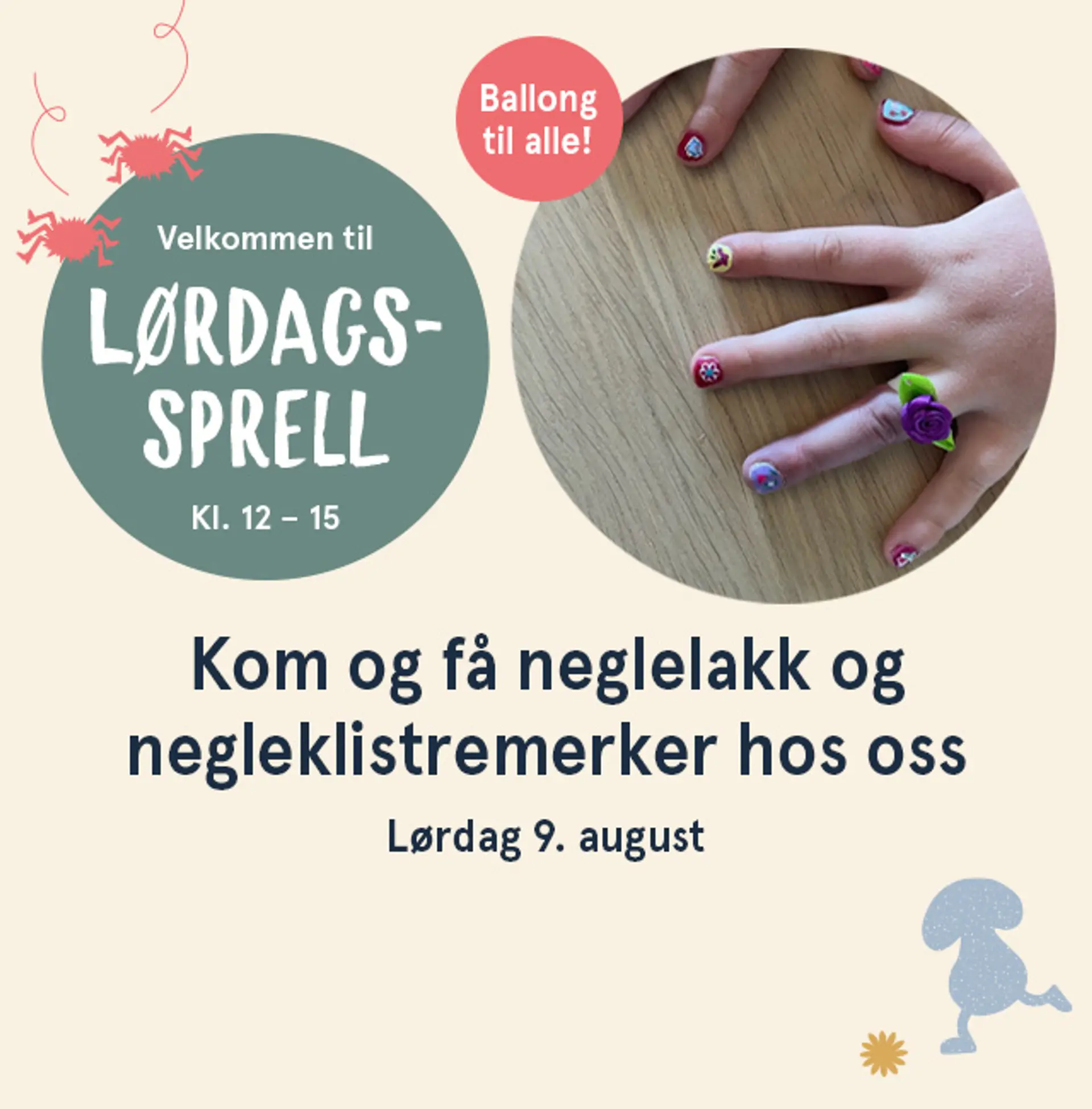 Velkommen til Lørdagssprell i alle butikkene på lørdag kl. 12- 15. Illustrasjon med informasjon.