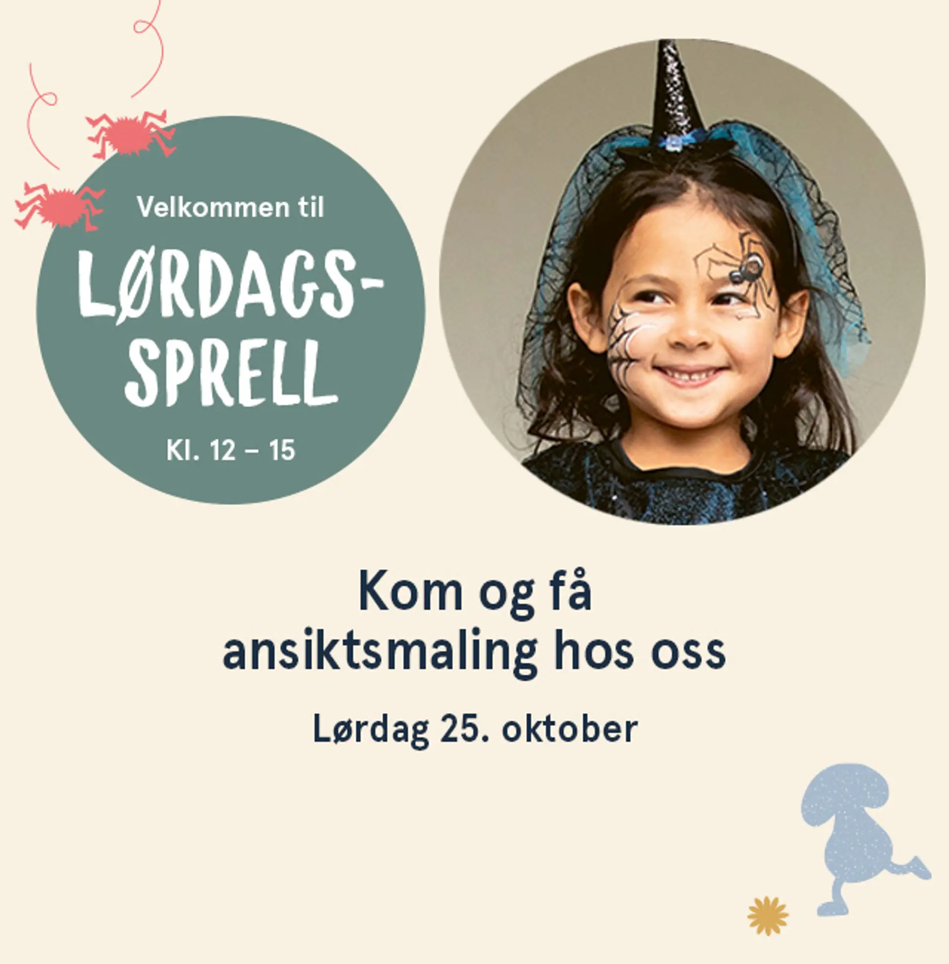 Velkommen til Lørdagssprell i alle butikkene på lørdag kl. 12- 15. Illustrasjon med informasjon.