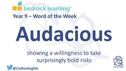 Crofton School's Word of the Week: Audacious