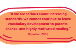 Quote from Biemiller about how vocabulary can't be left to chance