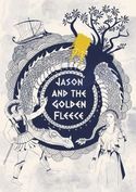 Jason and the Golden Fleece Jason and the Golden Fleece
