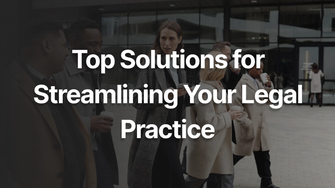 Best CRM for Law Firms: Top Solutions for Streamlining Your Legal Practice