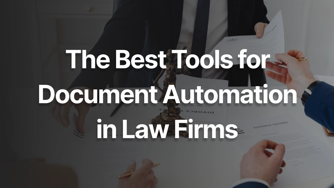 Legal Drafting Software: The Best Tools for Document Automation in Law Firms
