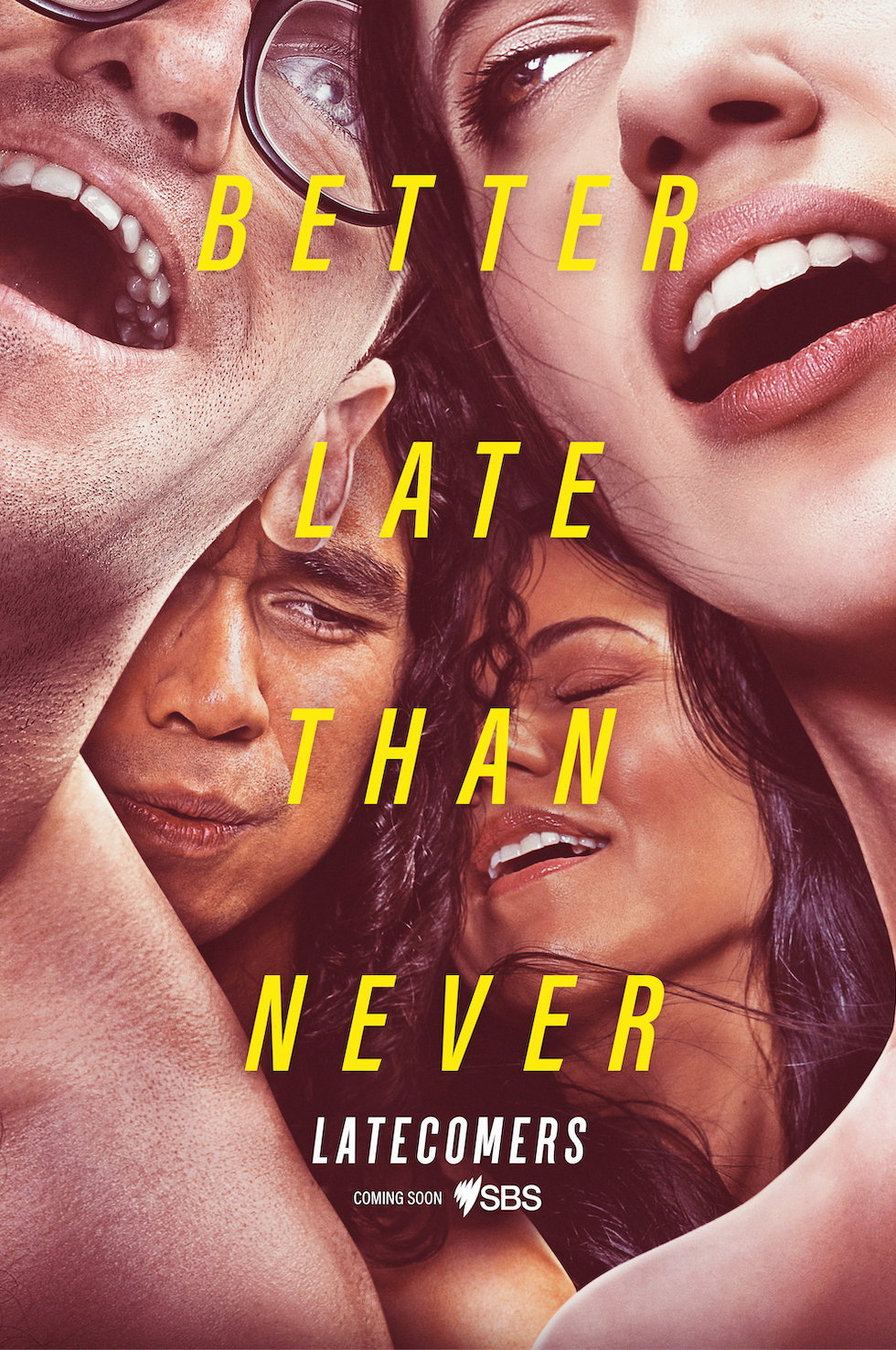 The Latecomers poster: four faces pressed close together, laughing, under the words Better Late Than Never.