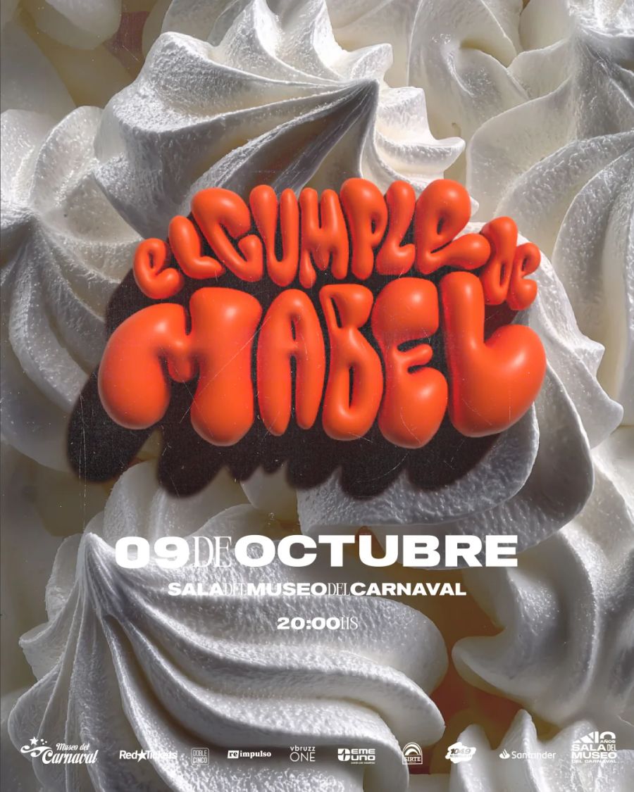 Flyer de El Cumple de Mabel del 9 de octubre de 2026 en la Sala del Museo del Carnaval, 20:00 hs
