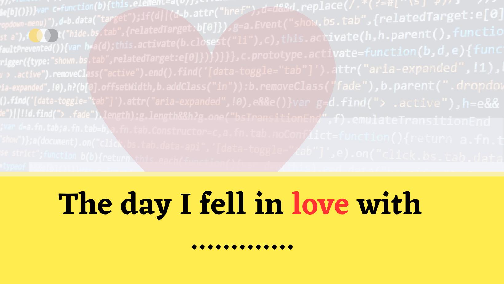 The day I fell in love with .................