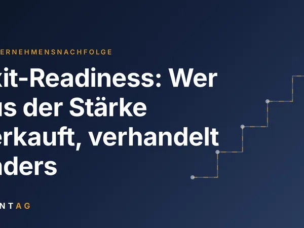 Exit-Readiness beim Unternehmensverkauf – fünf Hebel der Verkaufsvorbereitung