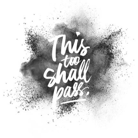 This too shall pass by Christopher Rouleau