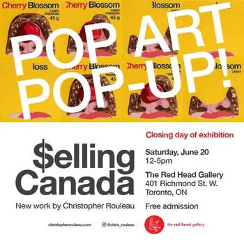 Selling Canada: Pop Art Pop-Up by Christopher Rouleau