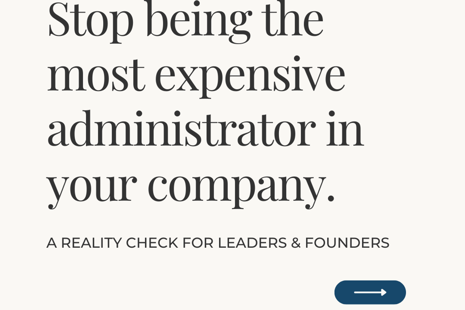 Stop Being the Most Expensive Administrator in Your Company