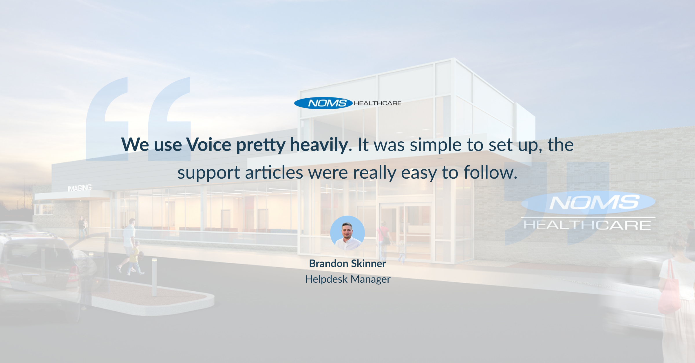 NOMS Healthcare Case Study Deskpro