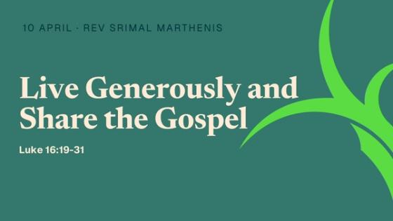 Live Generously and Share the Gospel