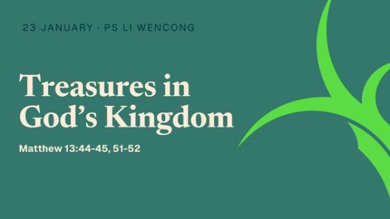 Treasures in God’s Kingdom