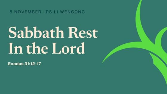 Sabbath Rest In the Lord