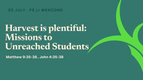 Harvest is plentiful: Missions to Unreached Students