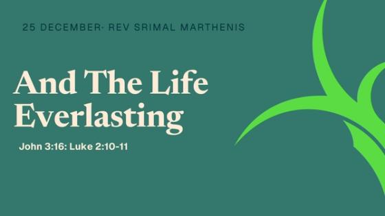 And The Life Everlasting