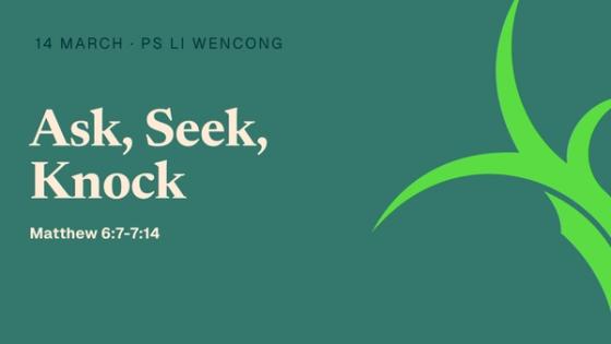 Ask, Seek, Knock
