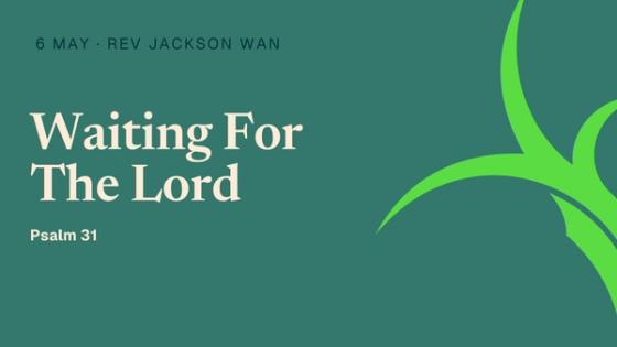 Waiting For The Lord