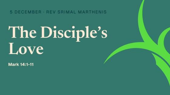 The Disciple’s Love