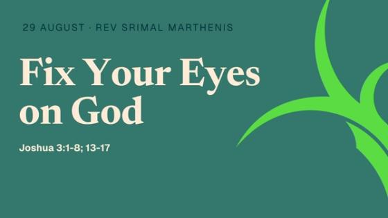 Fix Your Eyes on God