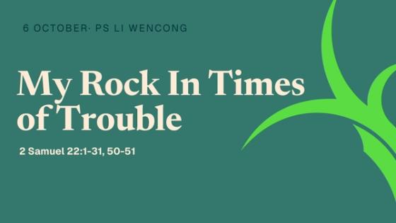 My Rock In Times of Trouble