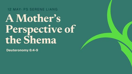 A Mother’s Perspective of the Shema