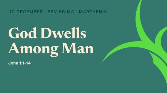 God Dwells Among Man