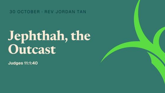Jephthah, the Outcast