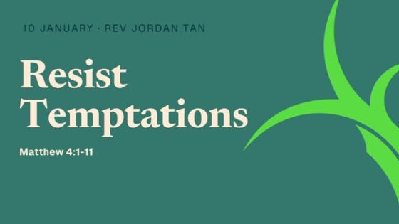Resist Temptations