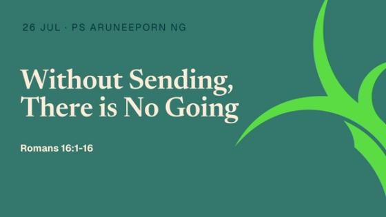 Without Sending, There is No Going