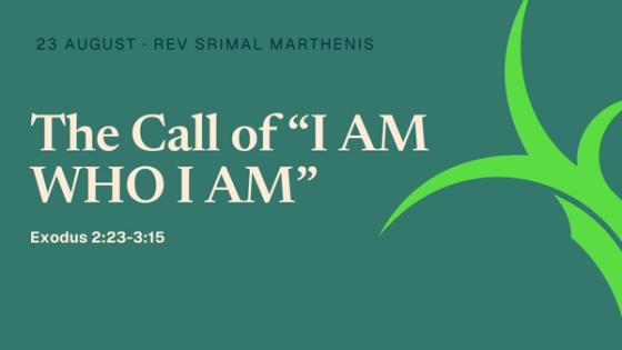 The Call of “I AM WHO I AM”