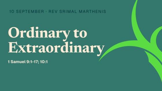Ordinary to Extraordinary