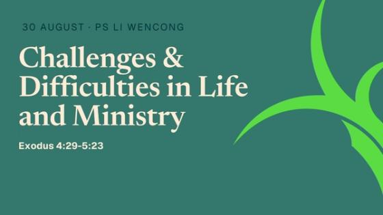 Challenges & Difficulties in Life and Ministry