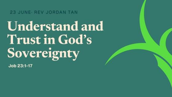 Understand and Trust in God’s Sovereignty