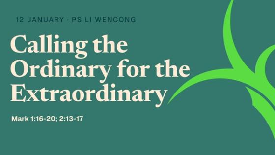 Calling the Ordinary for the Extraordinary