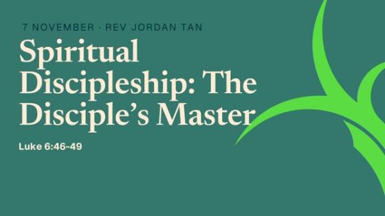 Spiritual Discipleship: The Disciple’s Master