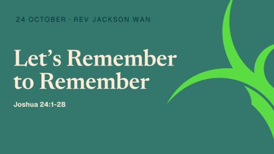 Let’s Remember to Remember