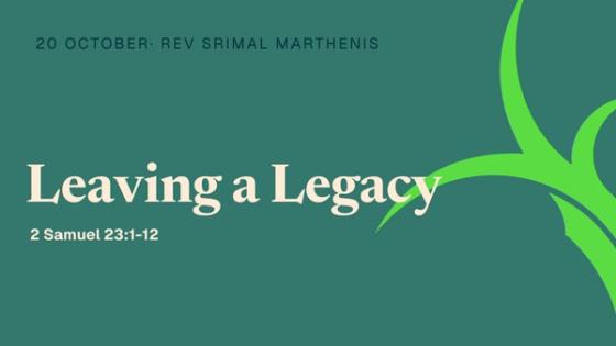 Leaving a Legacy