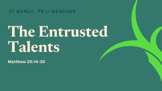 The Entrusted Talents