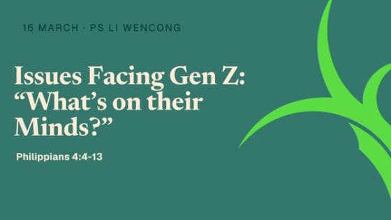 Issues Facing Gen Z: “What’s on their Minds?”