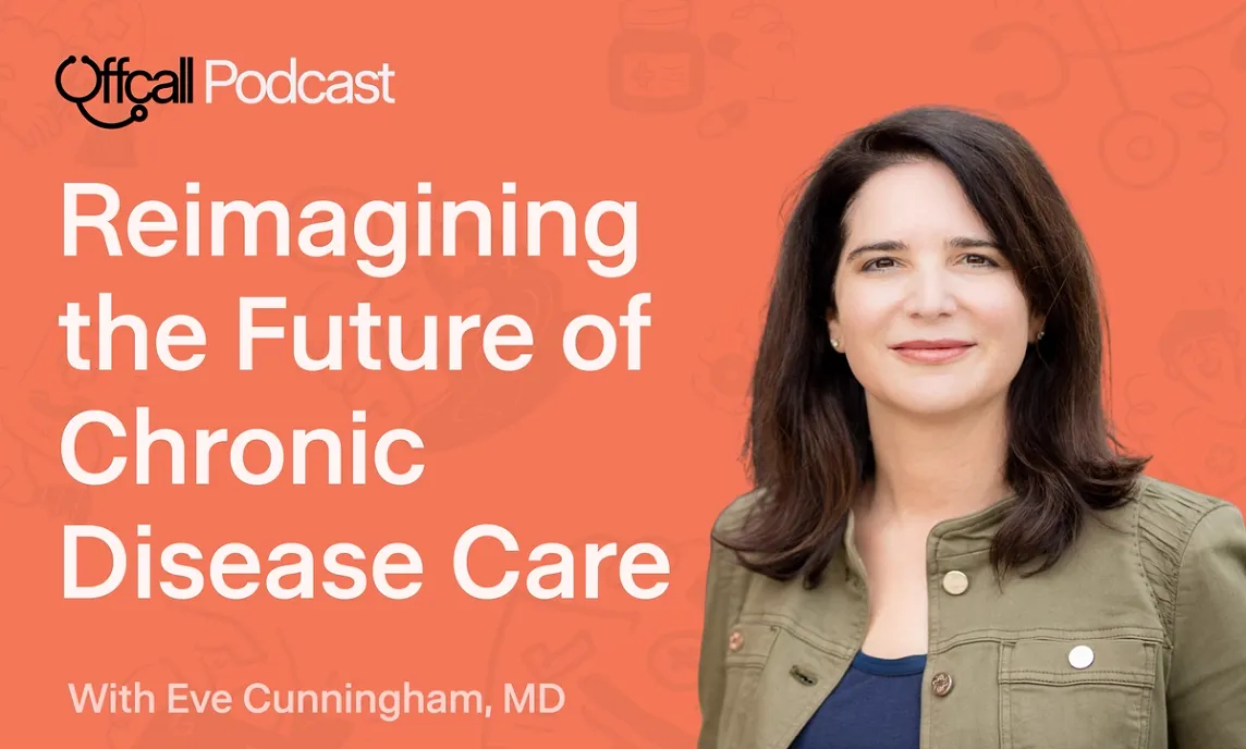 Reimagining the Future of Chronic Disease Care, With Cadence CMO Eve ...