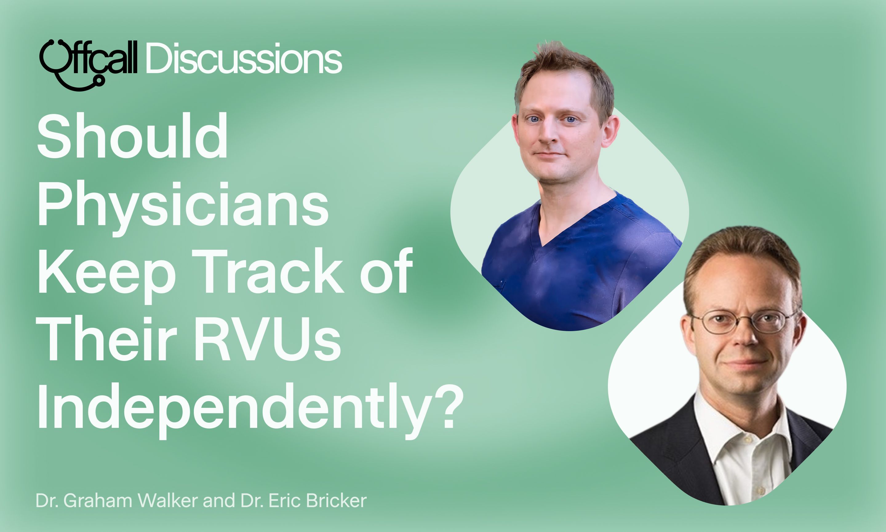 Should Physicians Keep Track of their RVUs Independently?