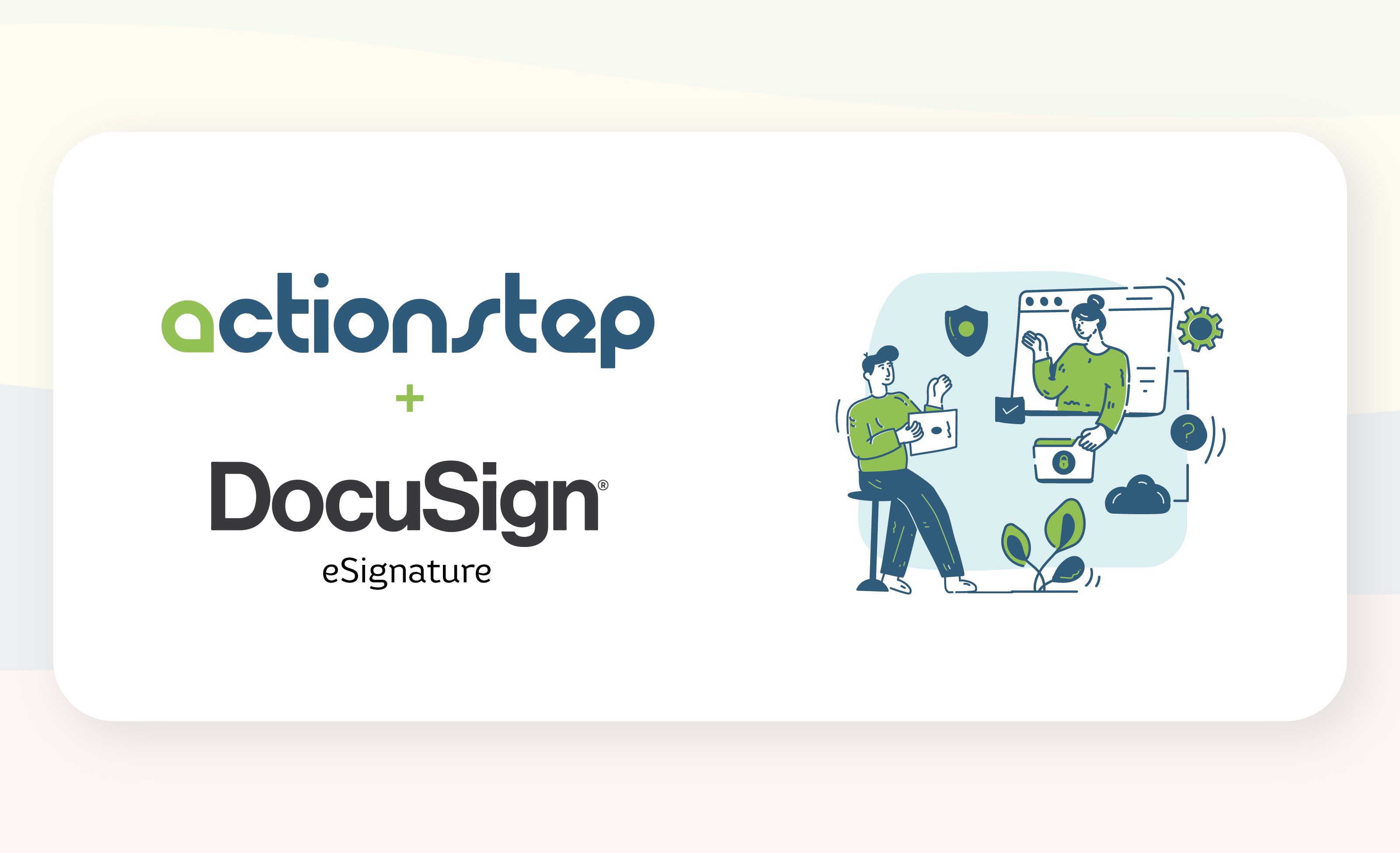 Actionstep Announces Integration with DocuSign eSignature      