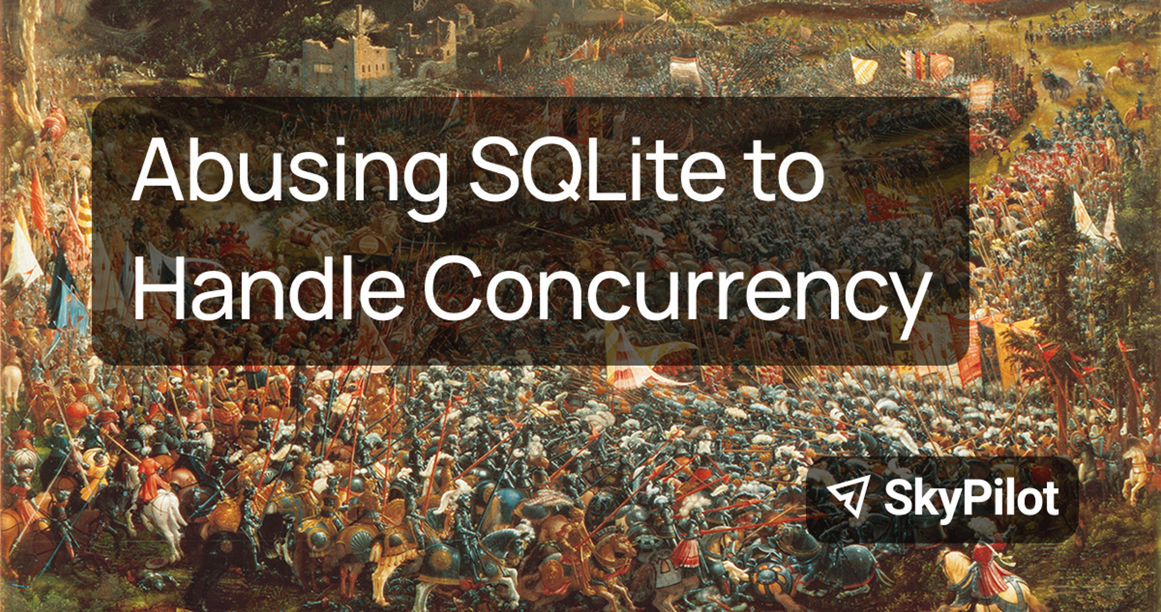 Abusing SQLite to Handle Concurrency