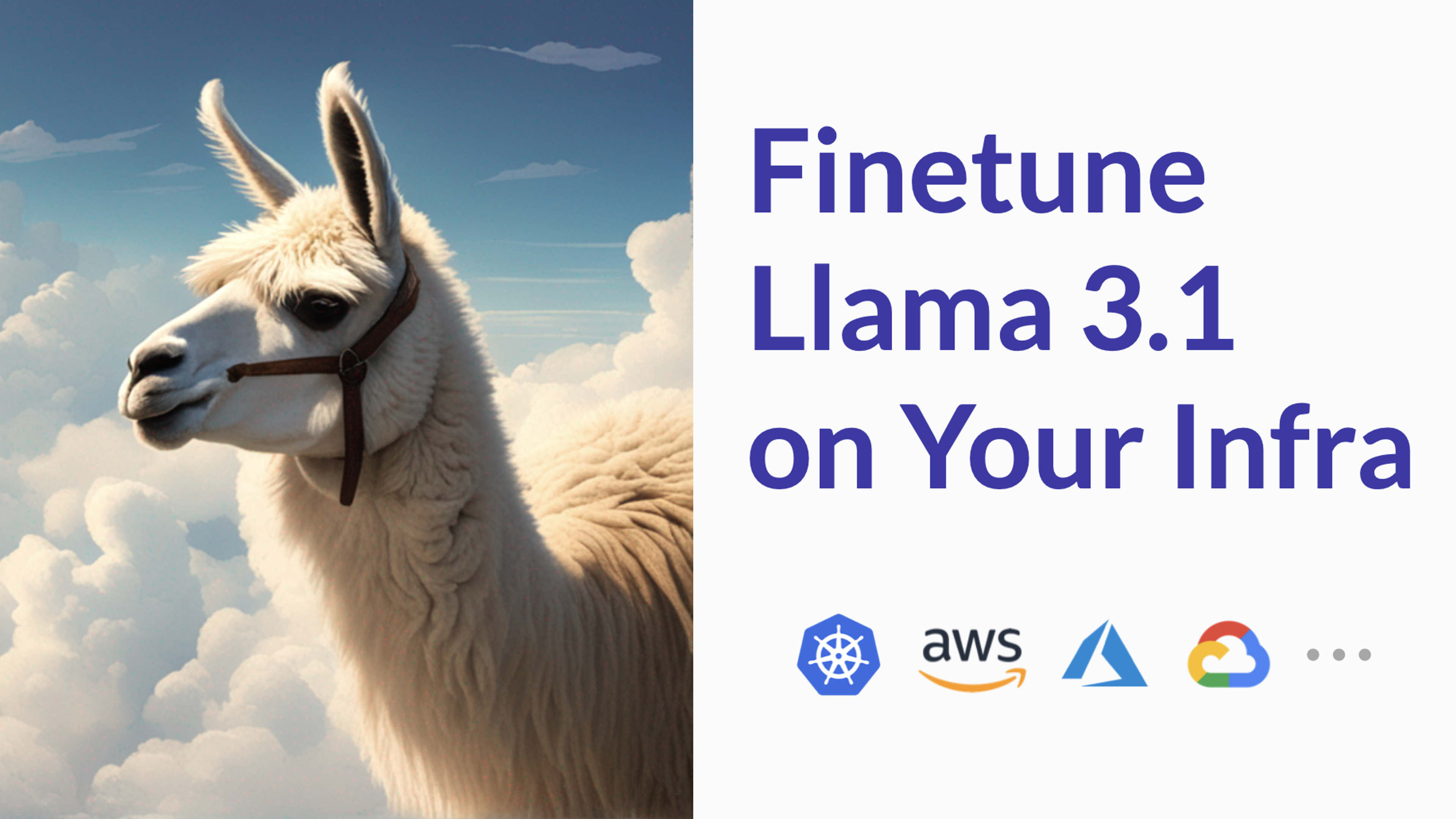 Finetune Llama 3.1 on Your Infra