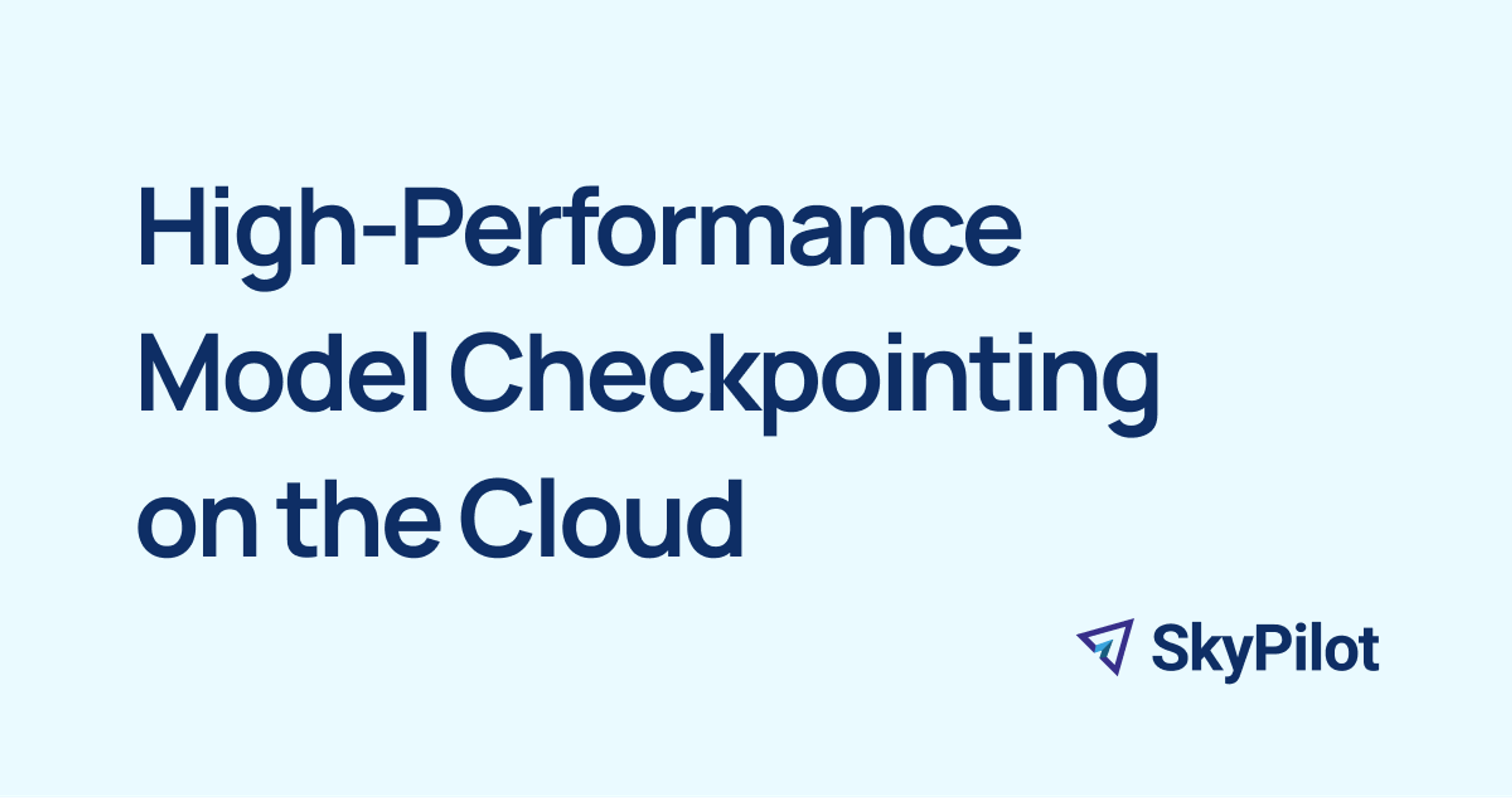 High-Performance Model Checkpointing on the Cloud