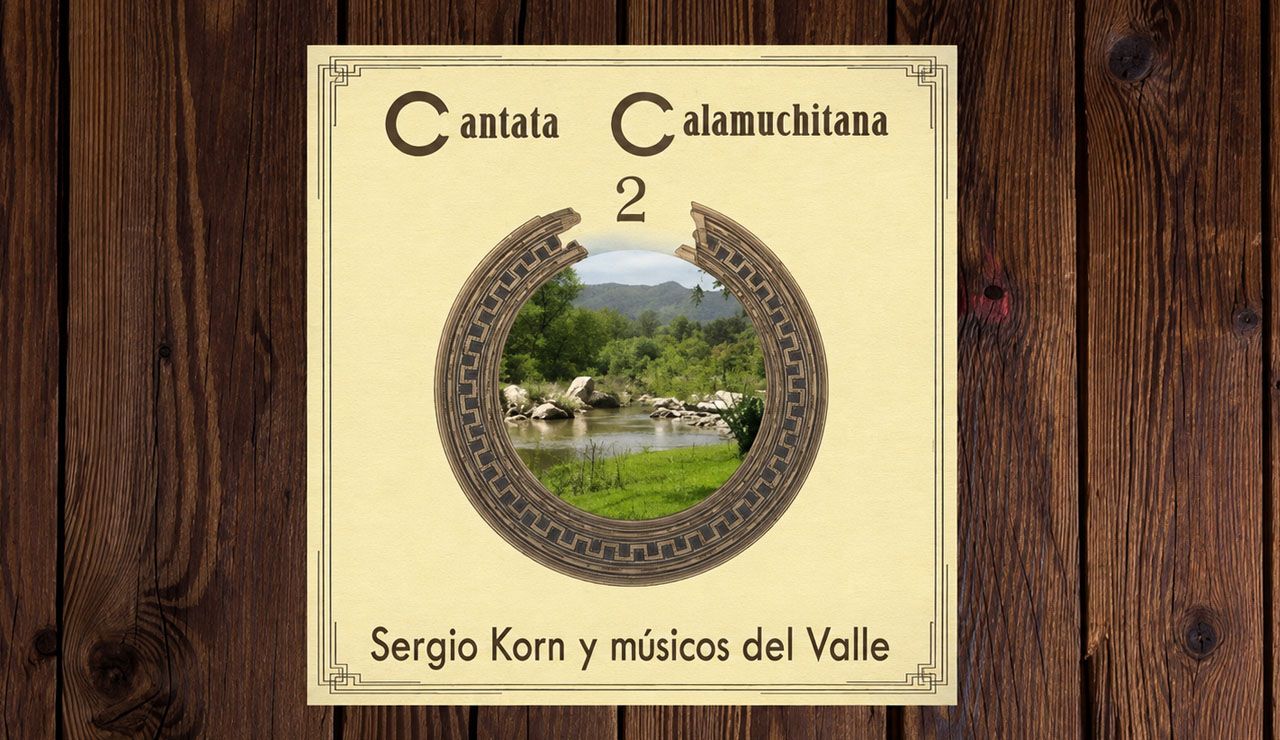 Sergio Korn presentó Cantata Calamuchitana 2, once canciones para recorrer el valle